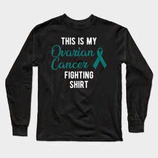 Ovarian Cancer - This is my ovarian cancer fighter shirt Long Sleeve T-Shirt